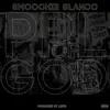 Smoochie Blanco - People of God - Single
